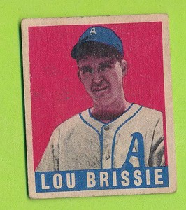 1949 Leaf - Lou Brissie (#31)  Philadelphia Athletics    Good - Very Good Shape