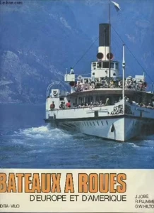 BATEAUX A ROUES D EUROPE ET D AMERIQUE - Afbeelding 1 van 1