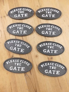 8 Cast Iron Please Close The Gate Plaque Sign *PAINT DEFECTS* Flea Market Resell - Picture 1 of 13