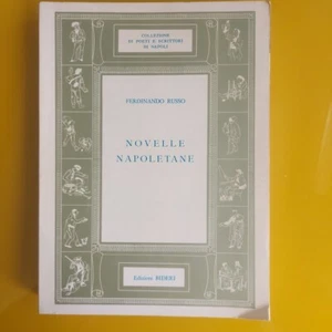 FERDINANDO RUSSO NOVELLE NAPOLETANE EDIZIONI BIDERI 1966 - Picture 1 of 5