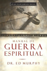 Ed Murphy Manual de guerra espiritual (Paperback)