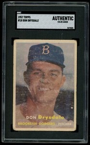 1957 Topps #18 Don Drysdale RC Dodgers HOF SGC Authentic