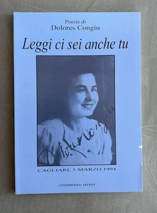 POESIE DI DOLORES CONGIU-CAGLIARI 5 MARZO 1994.TIPOGRAFIA DEFRAIA- - Imagen 1 de 6