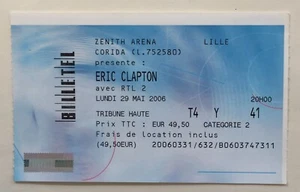ERIC CLAPTON concert ticket France LILLE 29 may 2006 - Picture 1 of 1