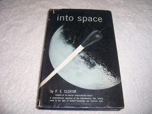 Into Space P. E. Cleator hc/dj - Picture 1 of 5