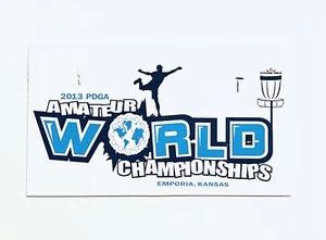 2013 PDGA Amateur World Championships Emporia, Kansas Tournament Sign - Picture 1 of 8