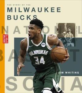 The Story of the Milwaukee Bucks by Jim Whiting (English) Hardcover Book