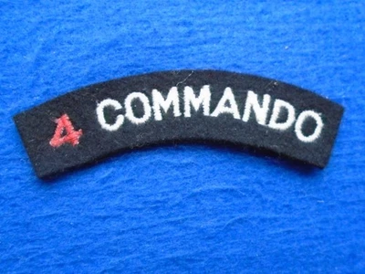 1 X  BRITISH ARMY NO 4 COMMANDO WOVEN CLOTH SHOULDER TITLE - Image 1 of 2