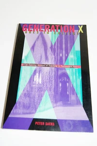 Generation X Goes to College: Eye-Opening Account of Teaching in Postmodern  - Imagen 1 de 4