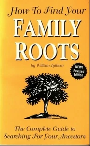 How to Find Your Family Roots Revised Edition Trade Paperback William Latham - Imagen 1 de 2