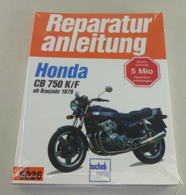 Manual de Reparación Honda CB 750 K / CB 750F - Bol D'Or - Desde Año 1979 - Imagen 1 de 2