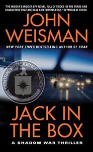 Jack In The Box: A Shadow War Thriller, Weisman, John