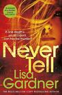 Never Tell by Lisa Gardner (English) Paperback Book