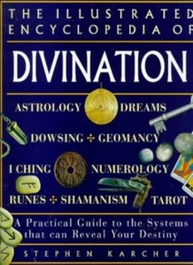 Divination: A Practical Guide to the Systems That Can Reveal Your Destiny (Il. - Picture 1 of 1