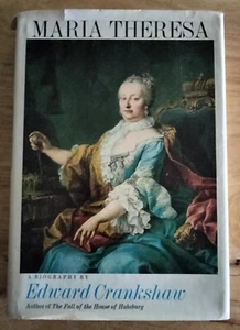 Maria Theresa by Edward Crankshaw 1969 1st edition HBDJ - Picture 1 of 13