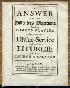 1684 'Answer To Dissenters Objections To Common-Prayer / Liturgie Of The Church' - Bild 1 von 8