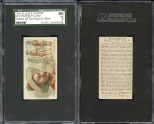 1888 N19 Allen & Ginter Pirates of Spanish Main ~ #40 Pierre Picard SGC 60 5 - Bild 1 von 1