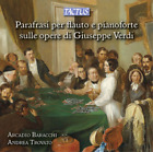 Giuseppe Verdi Parafrasi Per Flauto E Pianoforte Sulle Opere Di (Cd) (Us Import)