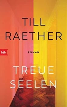 Treue Seelen: Roman von Raether, Till | Buch | Zustand sehr gut - Bild 1 von 2