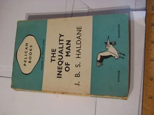 Vintage Pelican Books PB The Inequality of Man J.B.S. Haldane A12 1st Pr. 1937 - Picture 1 of 8