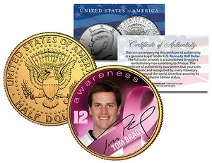 TOM BRADY "BREAST CANCER" SIGNATURED 24KT GOLD JFK KENNEDY HALF DOLLAR! PATRIOTS - Picture 1 of 1