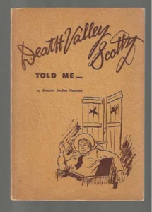 DEATH VALLEY SCOTTY TOLD ME; Eleanor Jordan Houston, 1955, 2nd edition - Bild 1 von 2