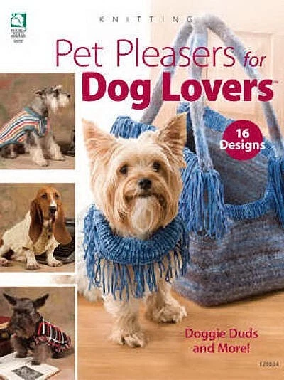 Pet Pleasers for Dog Lovers: Knitting Patterns Sweaters Bag Clothing Doggie Duds - Image 1 of 4
