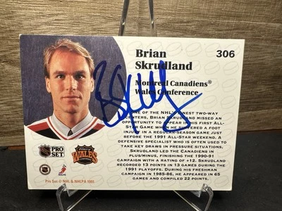 1991-92 Pro Set Brian Skrudland #306 In-Person ON-CARD AUTO - Image 1 of 2