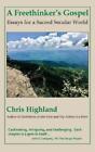 Chris Highland A Freethinkers Gospel Poche