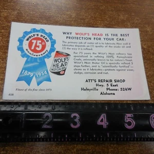 Wolf’’s Head  Motor Oil [ATT'S REPAIR SHOP HWY 5 EAST HALEYVILLE,ALA] #PICK - Picture 1 of 7