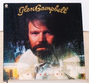 Glen Campbell - Bloodline - 1976 Vinyl LP Record Album - Picture 1 of 2
