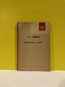 General Radio 1602-0110-J Type 1602-B Admittance Meter Operation Manual - Picture 1 of 2