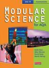 Modular Science for AQA: Fondation Year 10-Mr Keith Hurst, Mr Ma