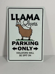Llama Lovers Parking Only Sign - Picture 1 of 4
