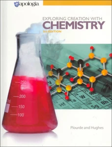 Apologia Exploring Creation with Chemistry Textbook Only (3rd Ed) 2014 NEW - Picture 1 of 1