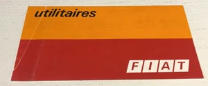 Brochure de Vente FIAT Utilitaires -  Non Datée - Bel Etat. - Picture 1 of 3