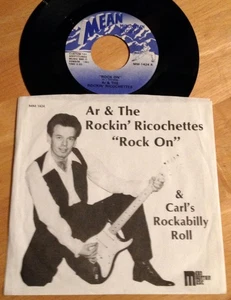 Ar & The Rockin' Ricochettes 45 Rock On / Carl's Rockabilly Roll w/PS NM - Imagen 1 de 4