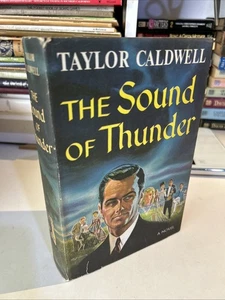 1957 The Sound Of Thunder By Taylor Caldwell First Edition Hardcover + DJ - Picture 1 of 10