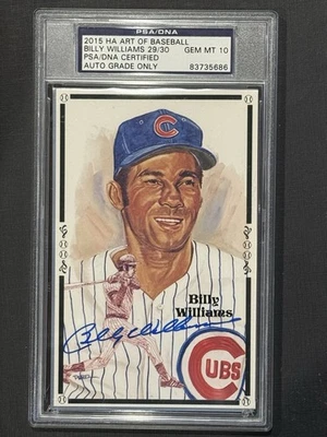 2015 HA ART OF BASEBALL BILLY WILLIAMS AUTO PEREZ STEELE 29/30 PSA/DNA 10 Gem Mt - Image 1 of 2