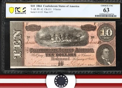T-68 1864 $10 CONFEDERATE CURRENCY PCGS 63 CIVIL WAR TEN DOLLAR BILL 41135 - Image 1 of 3