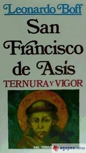 San Francisco de Asís. Ternura y vigor, 7ª edición. NUEVO. ENVÍO URGENTE - Imagen 1 de 1