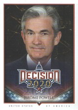 2020 Decision 2020 Election Base Set Trading Card #477 Jerome Powell