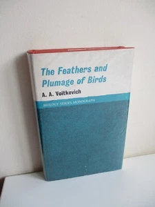 1966 THE FEATHERS AND PLUMAGE OF BIRDS A. A. Voitkevich HARDBACK + DUST-JACKET - Picture 1 of 16