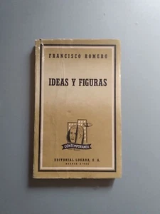 Francisco Romero - Ideas y figuras - Losada - Picture 1 of 2