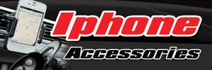 2ft x 6ft iPhone Accessories (bk) Vinyl Banner 2'x6'  -Alt to Banner Flag  (231) - Picture 1 of 1
