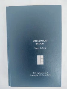 Foundation Design by Wayne C. Teng, Prentice-Hall, Inc., 1962, Hardcover - Bild 1 von 13