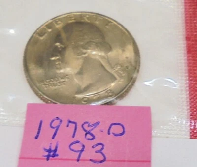 NICE 1978 d Choice Uncirculated Washington Quarter in Mint Cello #93 - Image 1 of 4