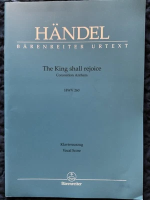 Handel The King Shall Rejoice Coronation Anthem Vocal Score SC 2016 Barenreiter - Image 1 of 4