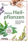 Meine Heilpflanzen ~ Ellen Heidböhmer ~  9783968590059
