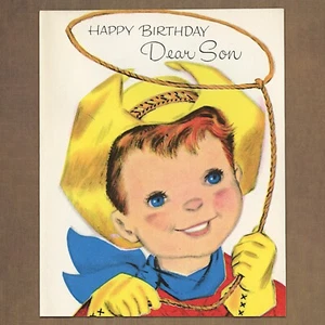 Unbenutzte Vintage HAPPY BIRTHDAY LIEBER SOHN Karte, rosige Wange blaues Auge Junge Cowboy Seil - Bild 1 von 6